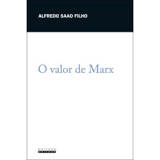Valor de Marx, O <br /><br /> <small>SAAD FILHO, ALFREDO</small>