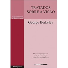 Tratados Sobre a Visão <br /><br /> <small>GEORGE BERKELEY</small>
