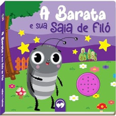 A Barata e sua saia de filó: Livro Sonoro Cantigas <br /><br /> <small>ALEXANDRE R. MENDONÇA</small>