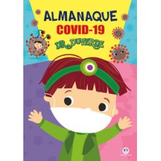 Almanaque COVID-19 Dr. Duverde   <br /><br /> <small>Ciranda Cultural; </small>