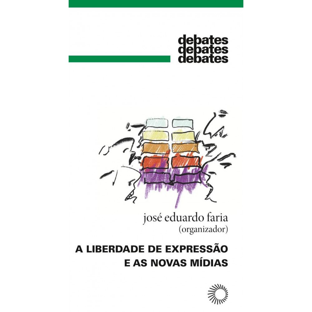 A Liberdade de expressão e as novas mídias <br /><br /> <small>Mariana Giorgetti Valente; Taís Gasparian; Júnior; Ronaldo Porto Macedo</small>