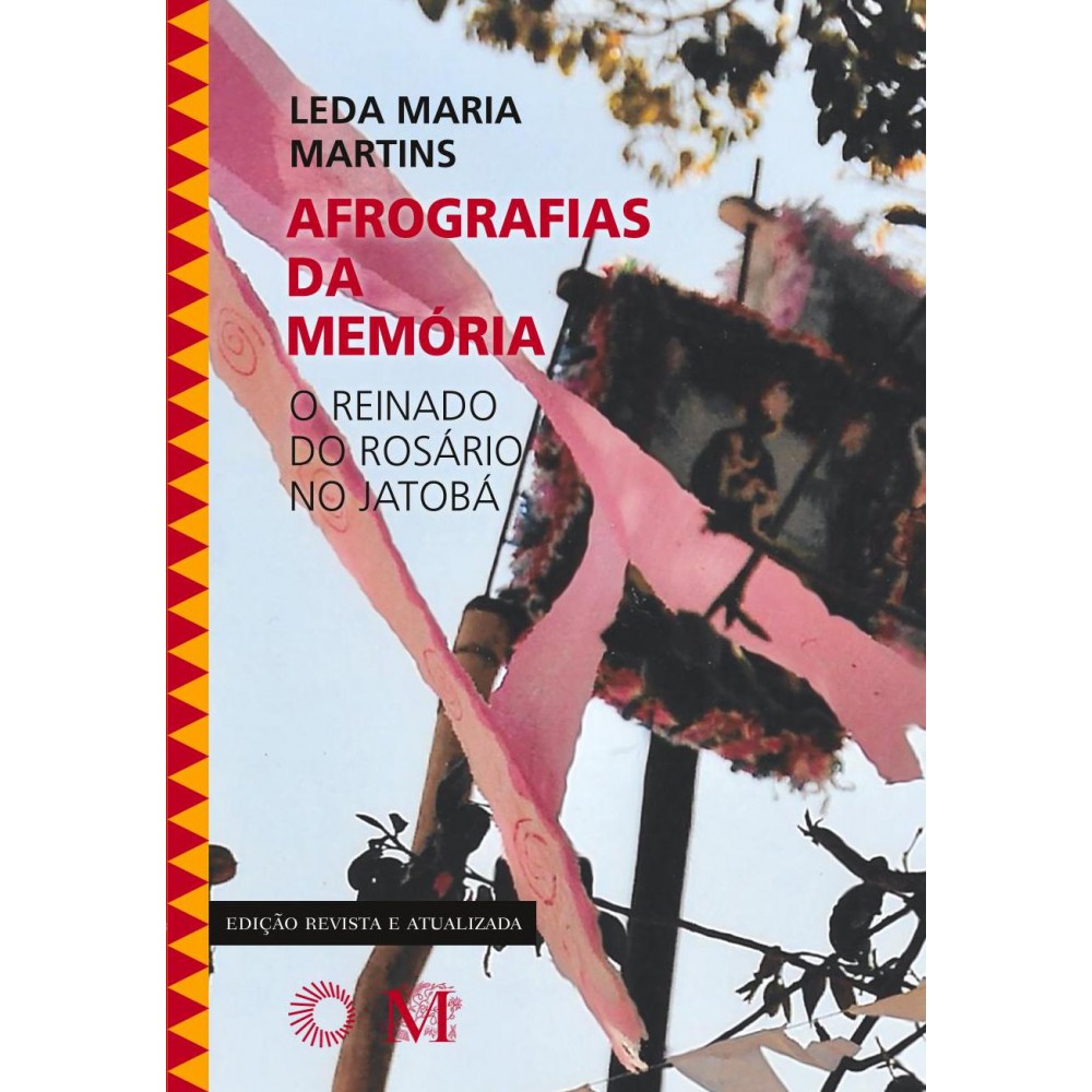 Afrografias da Memória <br /><br /> <small>Leda Maria Martins</small>