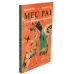 Meu Pai - E o fim dos judeus da Bessarábia