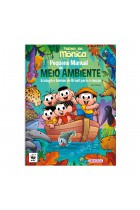 Turma da Mônica - Pequeno Manual do Meio Ambiente - Ecologia e biomas do Brasil para crianças