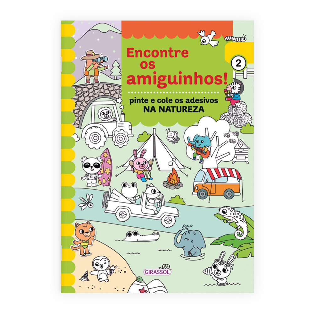 Encontre os Amiguinhos! Na Natureza - Pinte e Cole os Adesivos Encontre os Amiguinhos! Na Natureza - Pinte e Cole os Adesivos