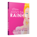 O jogo da rainha O jogo da rainha
