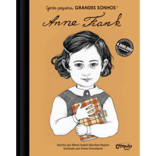 Gente pequena, Grandes sonhos. Anne Frank   <br /><br /> <small>MARIA ISABEL SANCHEZ VERGARA-</small>
