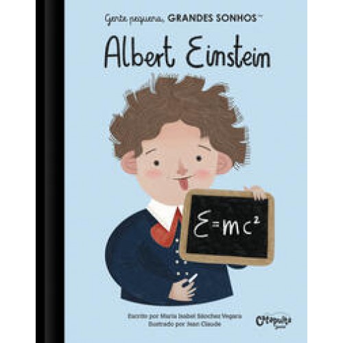 Gente pequena, grandes sonhos. Albert Einstein.   <br /><br /> <small>MARIA ISABEL SANCHEZ VEGARA-</small>
