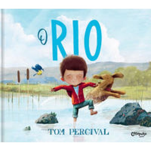 O Rio   <br /><br /> <small>PERCIVAL, TOM-</small>