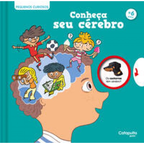 Conheça seu cérebro   <br /><br /> <small>CATAPULTA EDITORES-</small>