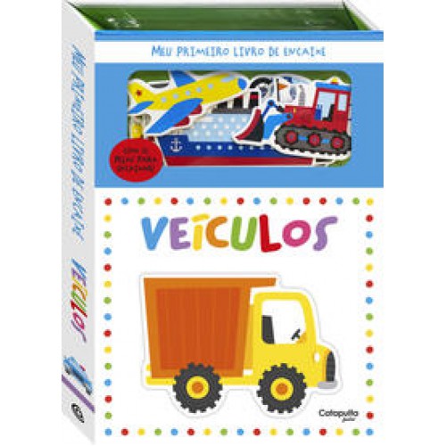 Meu Primeiro Livro De Encaixe: Veículos   <br /><br /> <small>CATAPULTA EDITORES-</small>