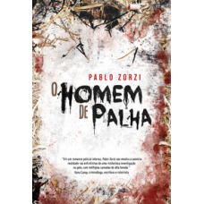 O Homem de Palha   <br /><br /> <small>Pablo Zorzi; </small>