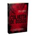 Colheita de ossos  