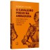 O cavaleiro preso na armadura