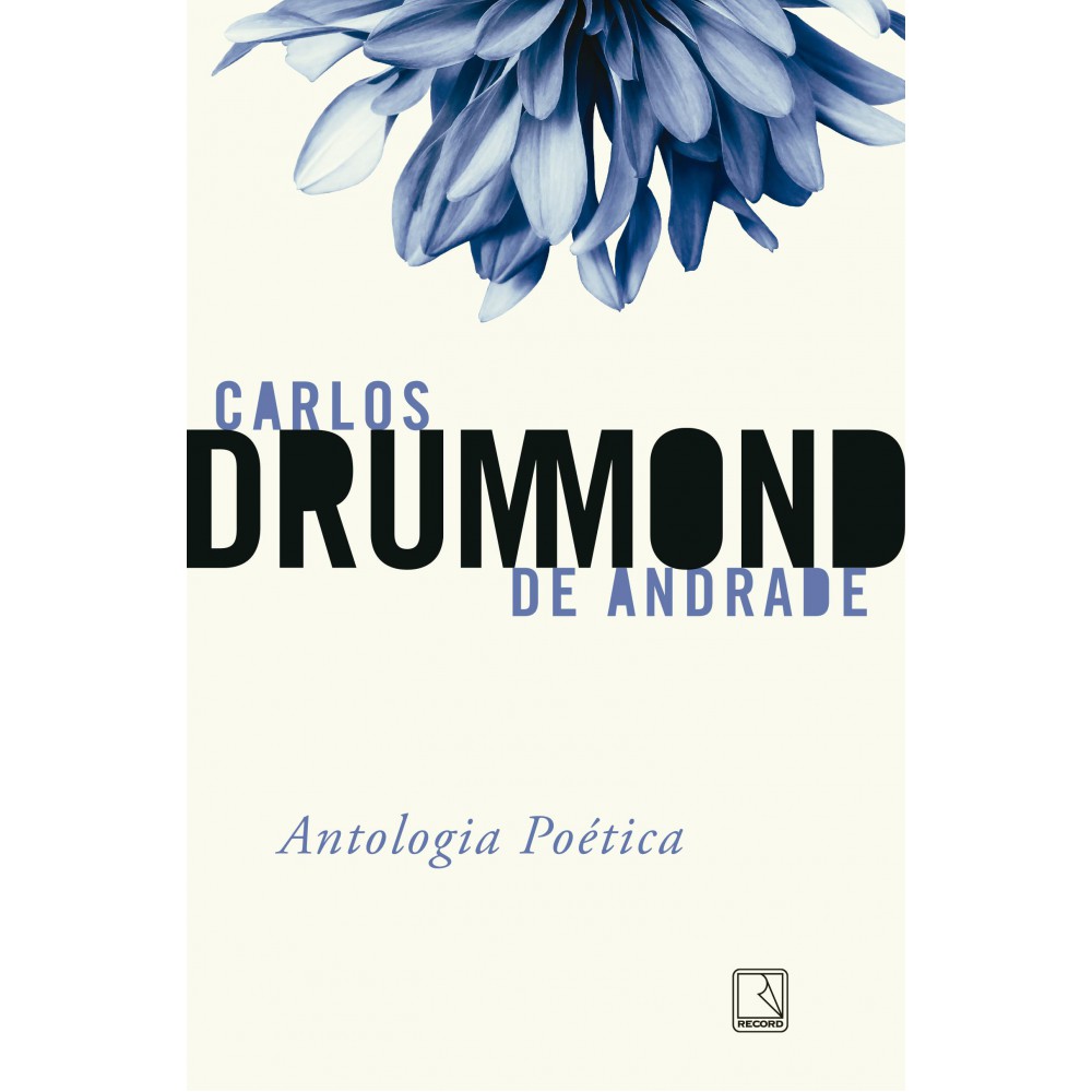 Antologia poética <br /><br /> <small>Carlos Drummond de Andrade</small>