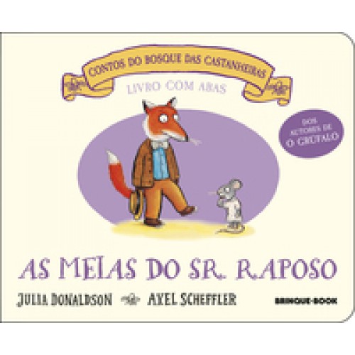 As meias do sr. Raposo   <br /><br /> <small>JULIA DONALDSON-</small>