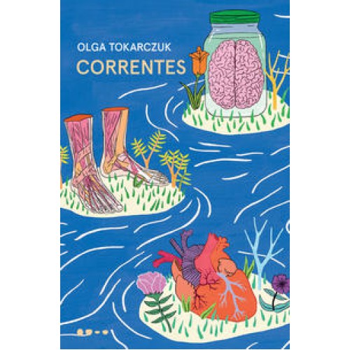 Correntes   <br /><br /> <small>OLGA TOKARCZUK-</small>
