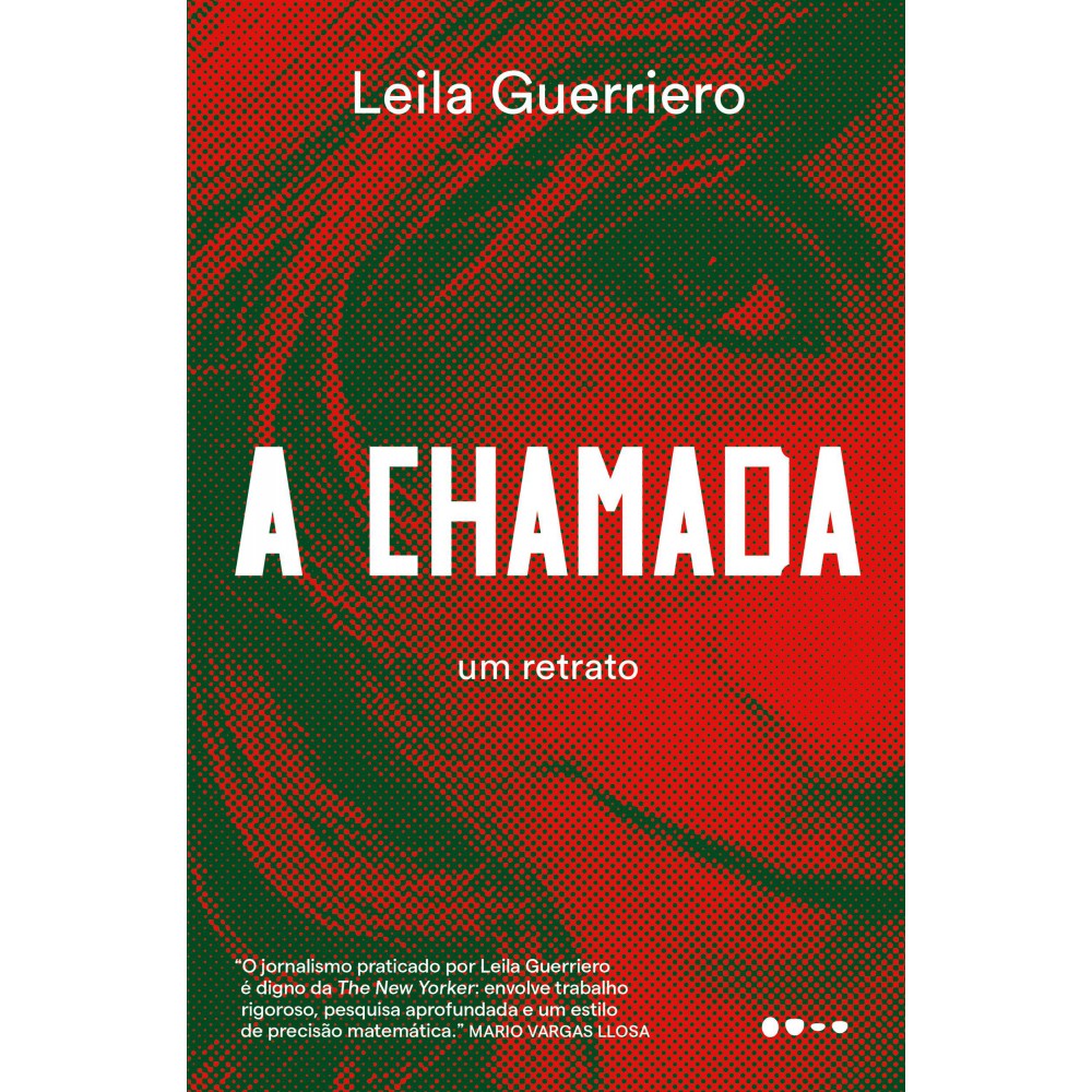 A Chamada - - Vencedor do Prêmio Strega Europeo 2026 <br /><br /> <small>Leila Guerriero; Silvia Massimini Felix; Elisa v. Randow</small>