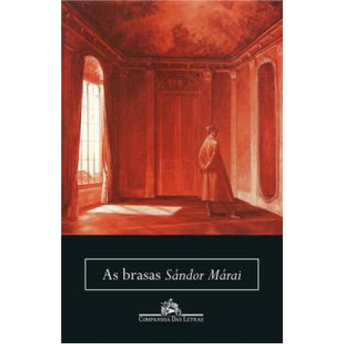 As brasas (Nova edição)  