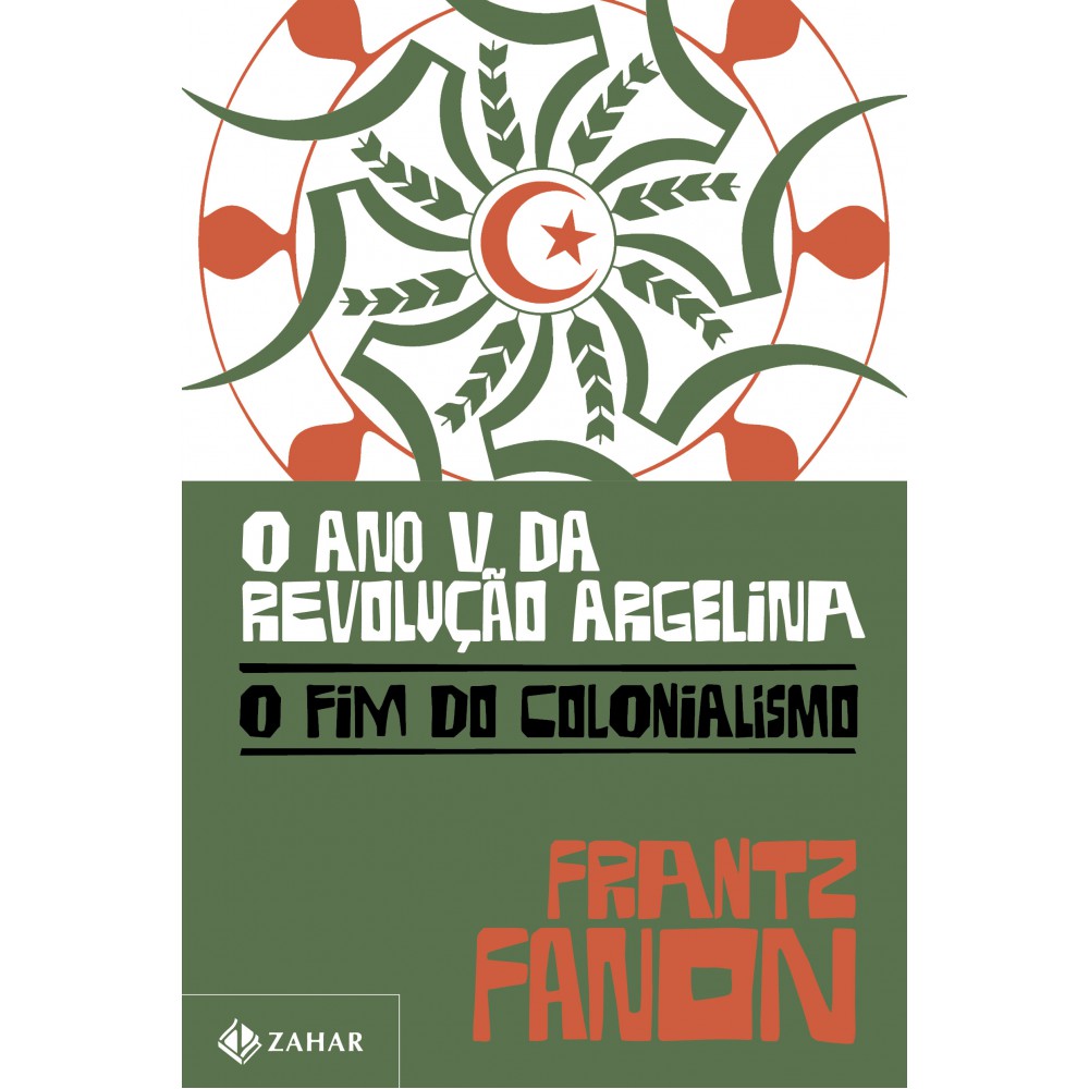 O ano V da revolução argelina - O fim do colonialismo