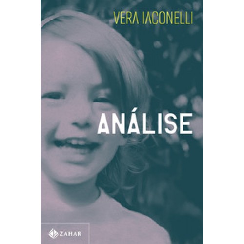 Análise <br /><br /> <small>VERA IACONELLI-</small> Análise <br /><br /> <small>VERA IACONELLI-</small>
