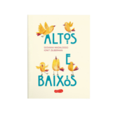 Altos e baixos   <br /><br /> <small>Giovana Madalosso; Ionit Zilberman; </small>