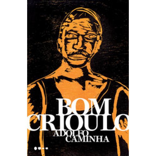 Bom Crioulo   <br /><br /> <small>Adolfo Caminha; Flavia Castanheira; </small>