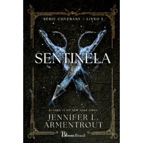 Sentinela <br /><br /> <small>JENNIFER L. ARMENTROUT-</small> Sentinela <br /><br /> <small>JENNIFER L. ARMENTROUT-</small>