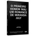 O primeiro homem mau O primeiro homem mau