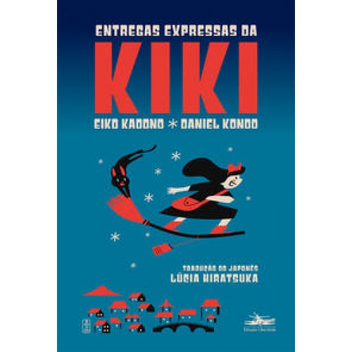 Entregas expressas da Kiki   <br /><br /> <small>EIKO KADONO-</small>