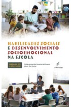 Habilidades sociais e desenvolvimento socioemocional na escola  