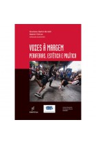 Vozes à margem - Periferias, estética e política