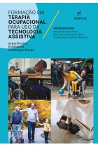 Formação em terapia ocupacional para uso da tecnologia assistiva - experiências brasileiras contemporâneas