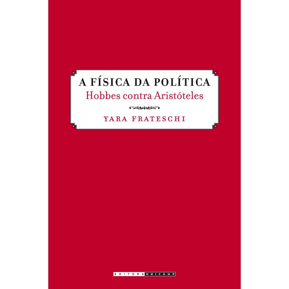 A física da política A física da política