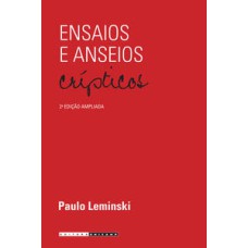 Ensaios e anseios crípticos   <br /><br /> <small>Paulo Leminski; </small>