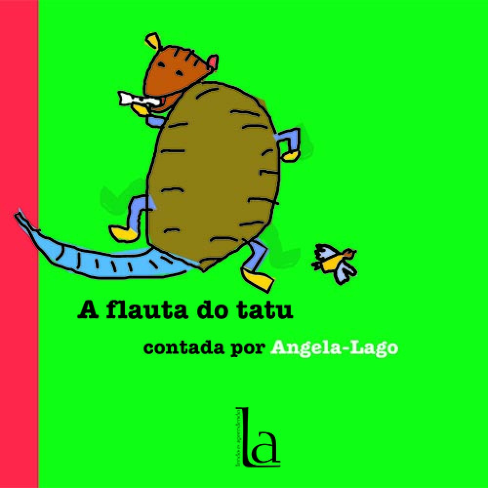 A flauta do tatu A flauta do tatu