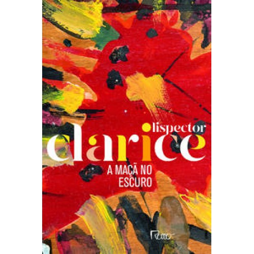 A maçã no escuro  -  Edição comemorativa <br /><br /> <small>CLARICE LISPECTOR-</small>