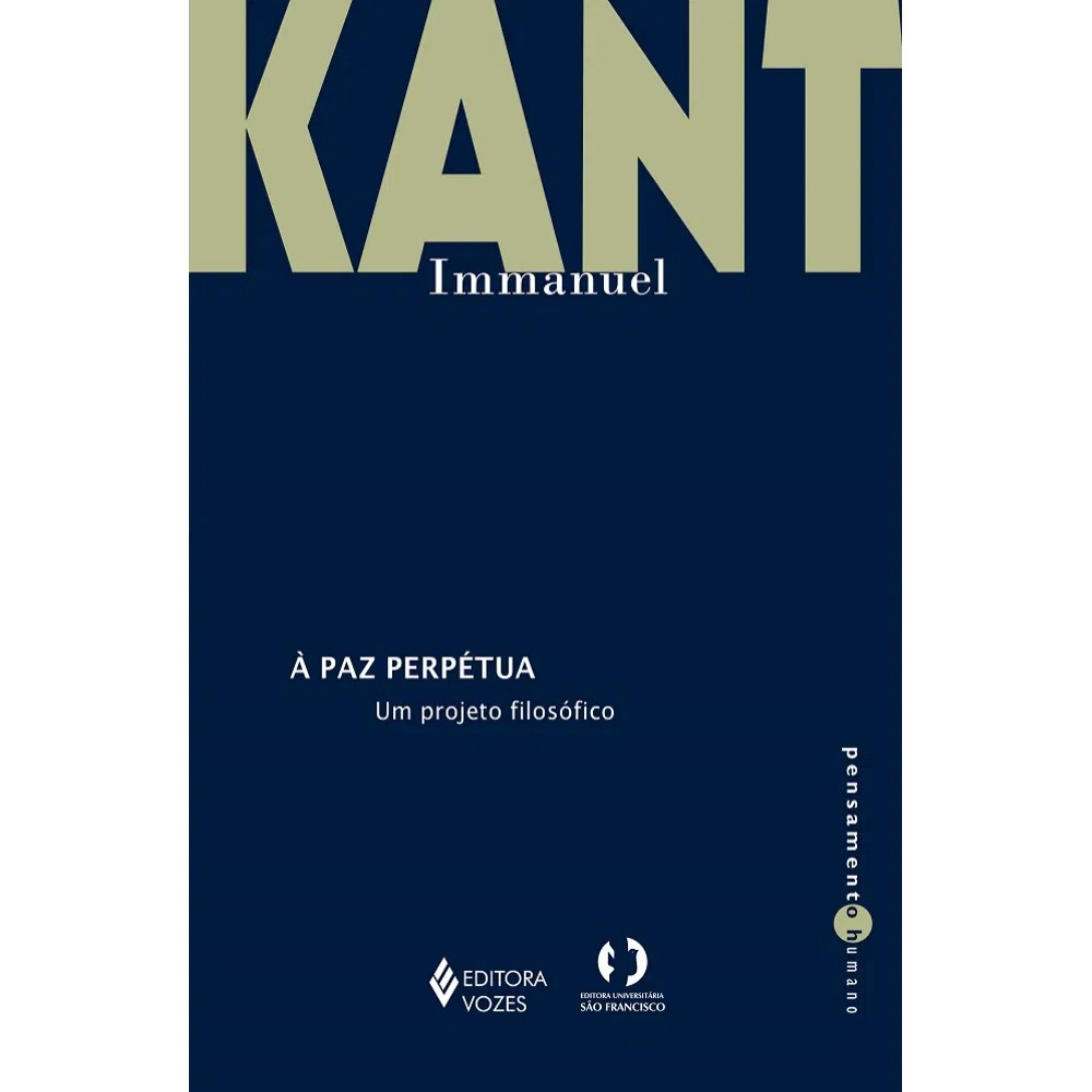 À paz perpétua - Um projeto filosófico <br /><br /> <small>Immanuel Kant; Bruno Cunha</small>