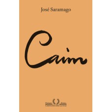 Caim (Nova edição)   <br /><br /> <small>José Saramago; </small>