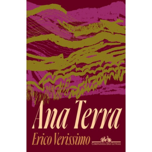 Ana Terra - Edição Especial <br /><br /> <small>ERICO VERISSIMO-</small> Ana Terra - Edição Especial <br /><br /> <small>ERICO VERISSIMO-</small>