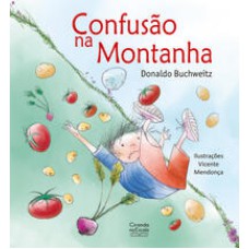 Confusão na montanha   <br /><br /> <small>Donaldo Buchweitz; </small>