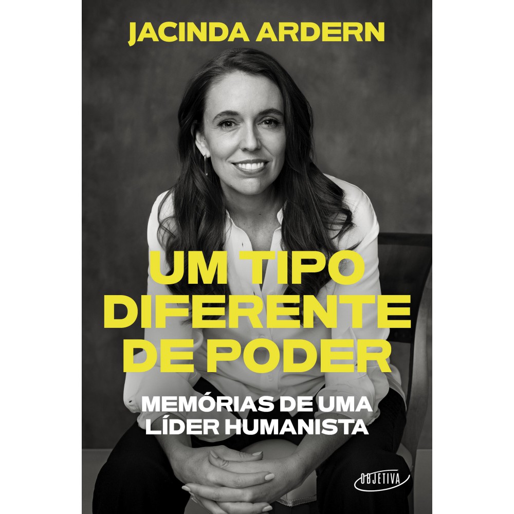 Um tipo diferente de poder - Memórias de uma líder humanista