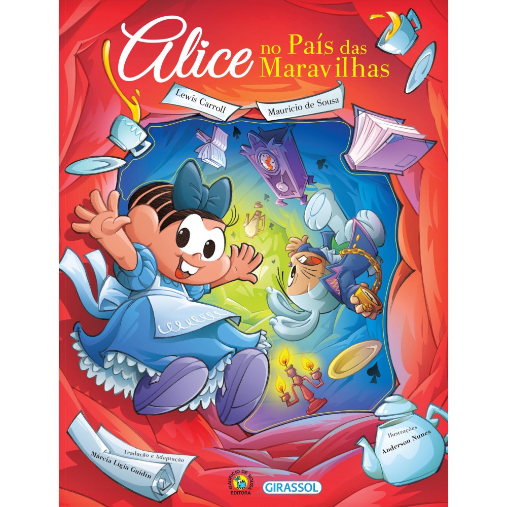 Turma da Mônica - Alice No País das Maravilhas Turma da Mônica - Alice No País das Maravilhas