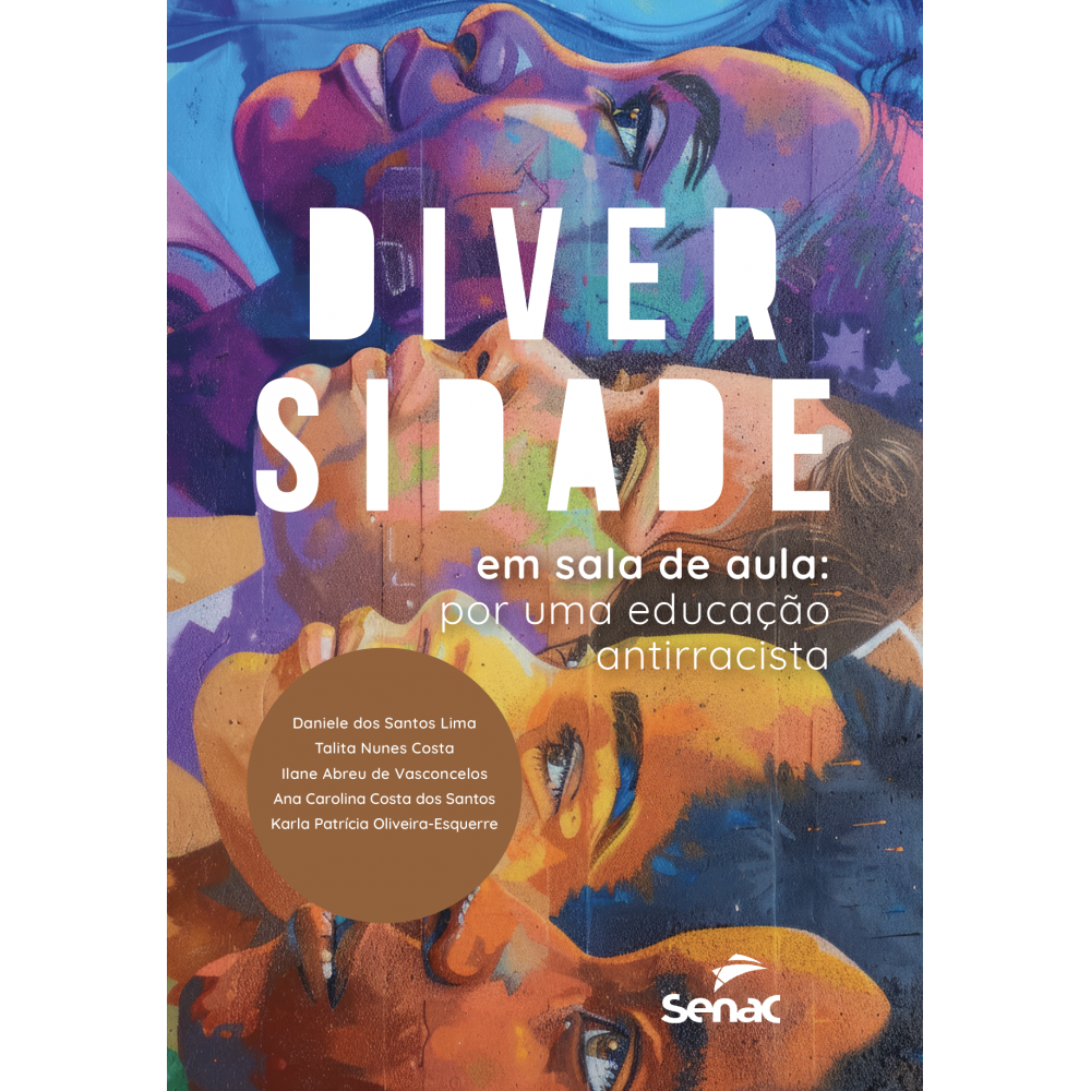 Diversidade em sala de aula - por uma educação antirracista