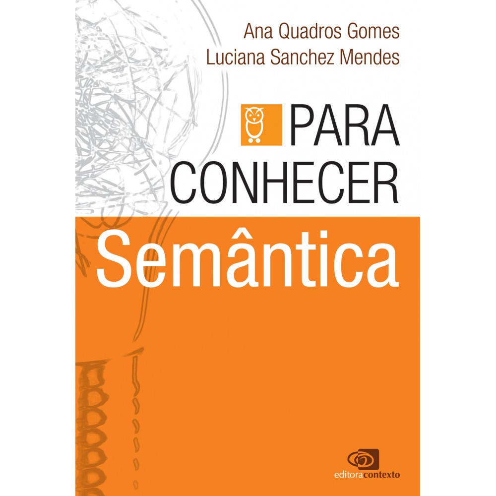 Para conhecer semântica Para conhecer semântica