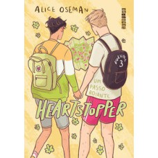 Heartstopper: Um passo adiante (vol. 3)  -  Inspiração para a série da Netflix <br /><br /> <small>Alice Oseman; Guilherme Miranda; Alice Oseman; </small>
