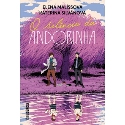 O silêncio da andorinha (Sucesso no TikTok)   <br /><br /> <small>ELENA MALISSOVA; KATERINA SILVANOVA; YURI MARTINS DE OLIVEIRA-</small>