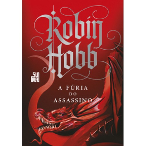 A fúria do assassino   <br /><br /> <small>ROBIN HOBB-</small>