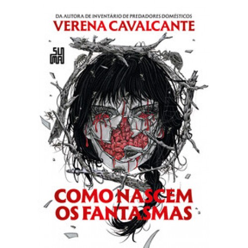 Como nascem os fantasmas   <br /><br /> <small>VERENA CAVALCANTE; AMANDA MIRANDA; ALE KALKO-</small>