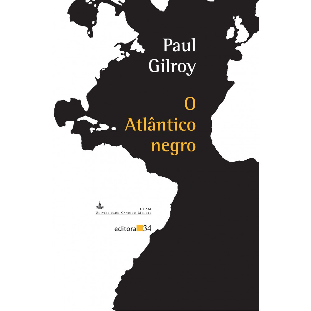 O Atlântico negro O Atlântico negro